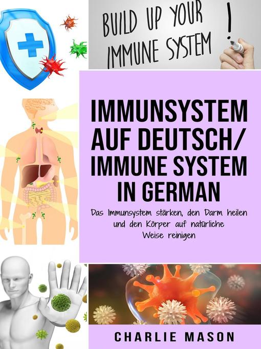 Title details for Immunsystem Auf Deutsch/ Immune system In German by Charlie Mason - Available